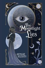 The Moonlight Lies