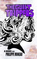 The Guilt Trippers