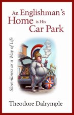 An Englishman's Home Is His Car Park
