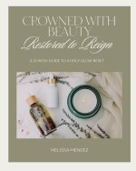 Crowned With Beauty