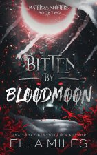 Bitten by Bloodmoon