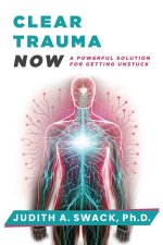 Clear Trauma Now