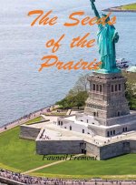 The Seeds of the Prairie