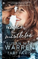 Under the Mistletoe