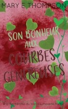 Son Bonheur aux Courbes Généreuses