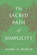 Simple Living and Divine Being