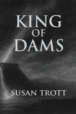 King of Dams