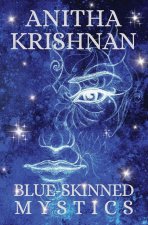 Blue-Skinned Mystics