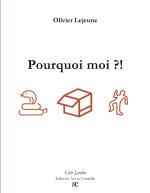 Pourquoi moi ?!