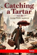 Catching a Tartar