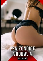 Een zondige vrouw. 4