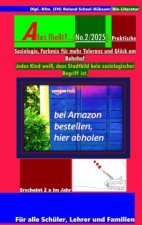 Alles fließt?...[No.2/2025]: Praktische Soziologie, Farbmix für mehr Toleranz und Glück am Bahnhof: Und es stellt sich die Frage; wie tolerant sind wi