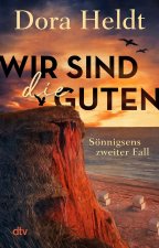 Wir sind die Guten