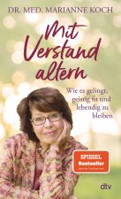 Mit Verstand altern