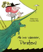 Ab ins Wasser, Piraten!