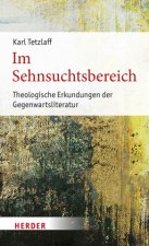 Im Sehnsuchtsbereich