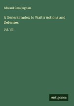 A General Index to Wait's Actions and Defenses