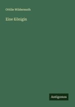 Eine Königin
