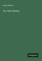 Der Väter Sünden