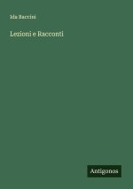 Lezioni e Racconti