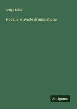 Novelle e riviste drammatiche