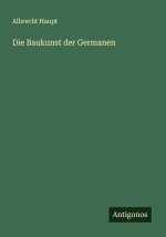 Die Baukunst der Germanen