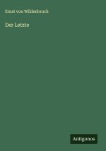 Der Letzte