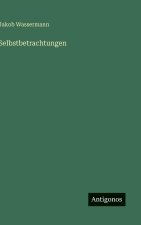Selbstbetrachtungen