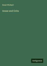 Ansas und Grita