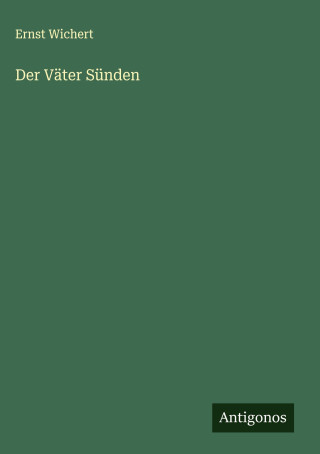 Der Väter Sünden