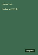 Knaben und Mörder