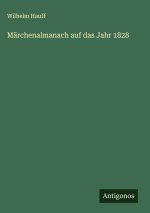 Märchenalmanach auf das Jahr 1828