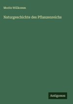 Naturgeschichte des Pflanzenreichs