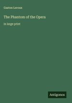 The Phantom of the Opera