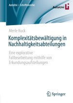 Komplexitätsbewältigung in Nachhaltigkeitsabteilungen