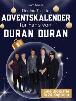 Der inoffizielle Adventskalender für Fans von Duran Duran