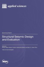 Structural Seismic Design and Evaluation