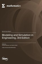 Modeling and Simulation in Engineering, 3rd Edition