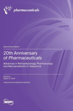 20th Anniversary of Pharmaceuticals