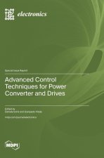Advanced Control Techniques for Power Converter and Drives