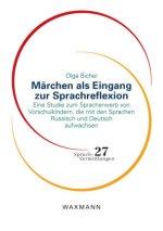 Märchen als Eingang zur Sprachreflexion
