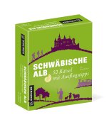Schwäbische Alb - 50 Rätsel mit Ausflugstipps