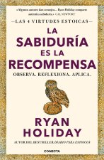 La Sabiduría Es La Recompensa / La Sabiduría Es La Recompensa