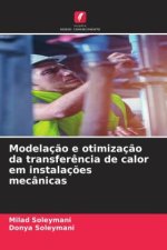 Modelação e otimização da transferência de calor em instalações mecânicas