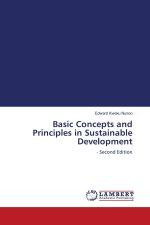 Basic Concepts and Principles in Sustainable Development