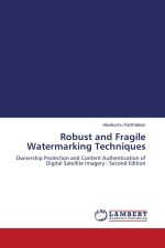 Robust and Fragile Watermarking Techniques
