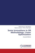 Some Innovations in OR Methodology: Linear Optimization