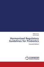 Harmonized Regulatory Guidelines for Probiotics