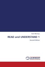 READ and UNDERSTAND 1