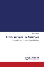 Etwas ruhiger im Ausdruck